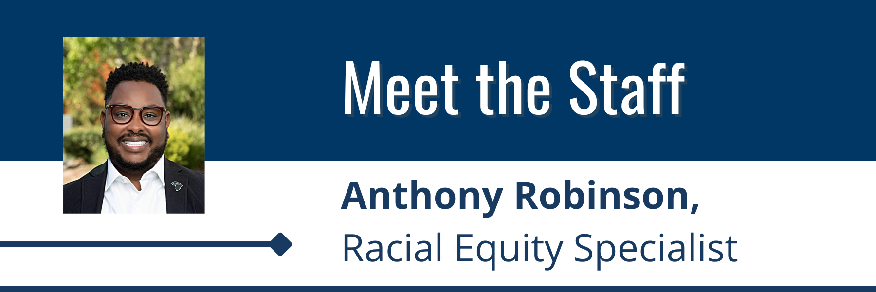 Meet the Staff Anthony Robinson Sacramento Steps Forward